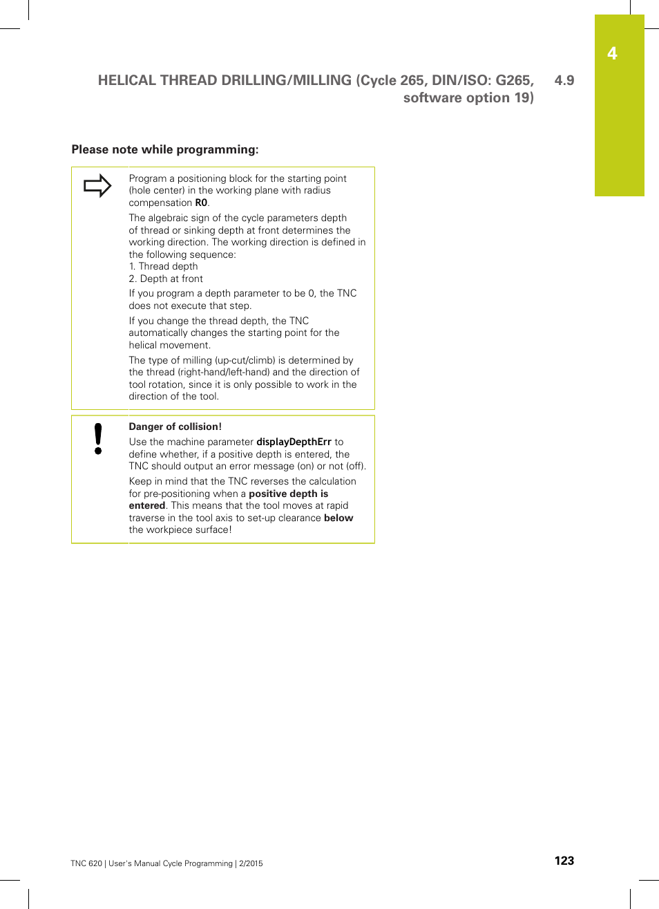 Please note while programming | HEIDENHAIN TNC 620 (81760x-02) Cycle programming User Manual | Page 123 / 490