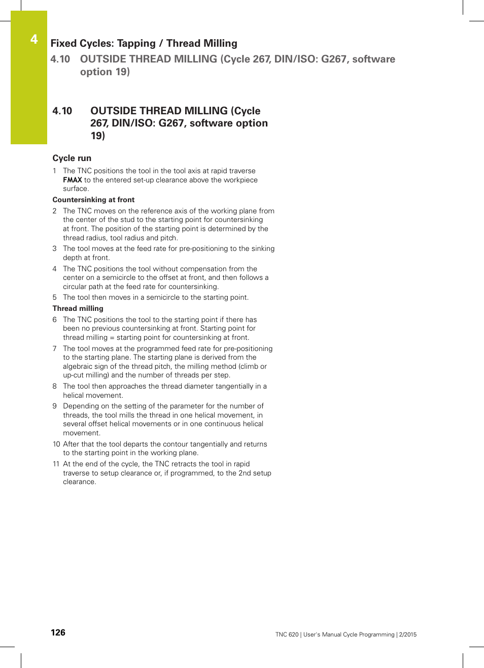 Cycle run | HEIDENHAIN TNC 620 (81760x-02) Cycle programming User Manual | Page 126 / 490