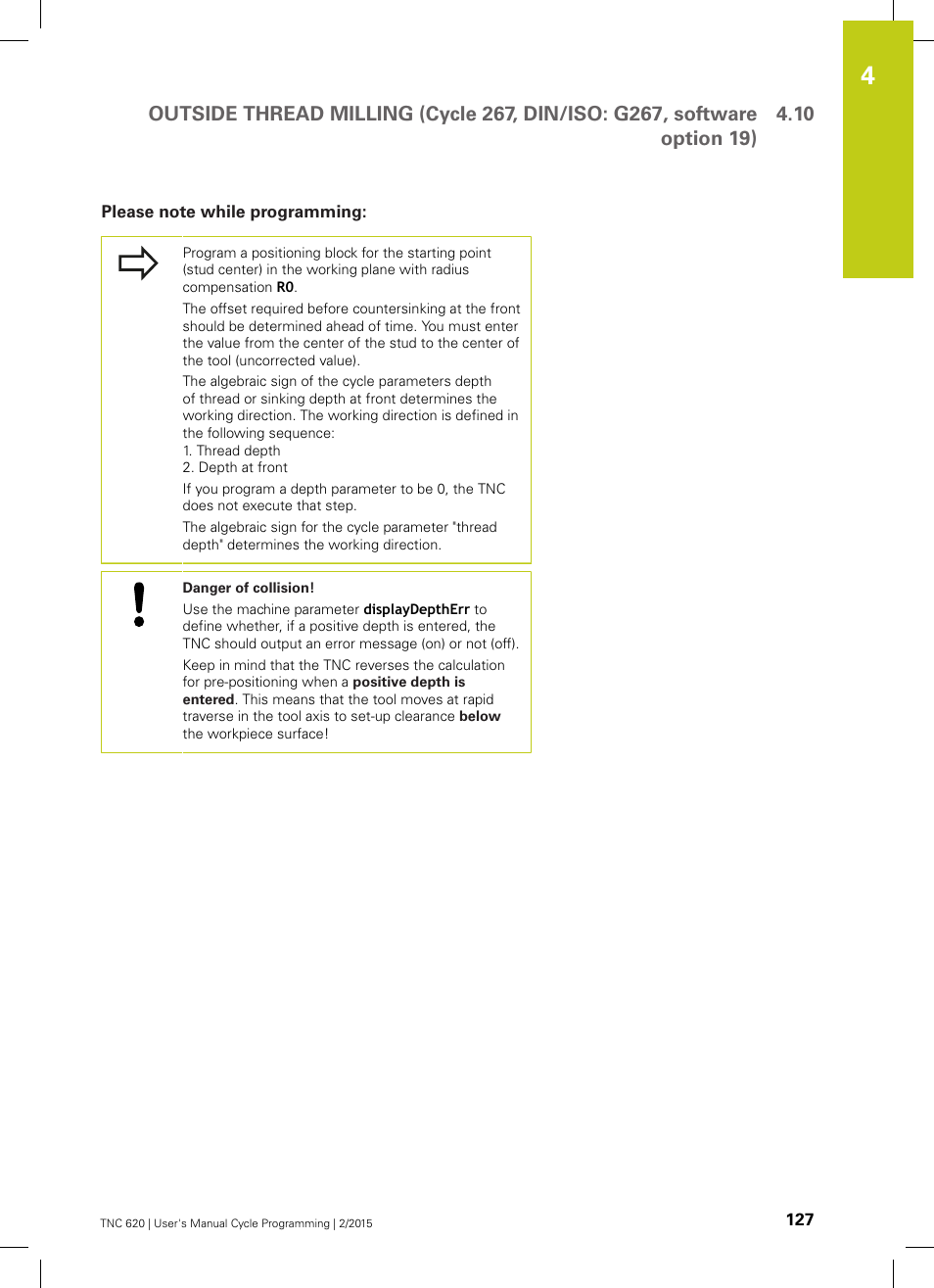 Please note while programming | HEIDENHAIN TNC 620 (81760x-02) Cycle programming User Manual | Page 127 / 490