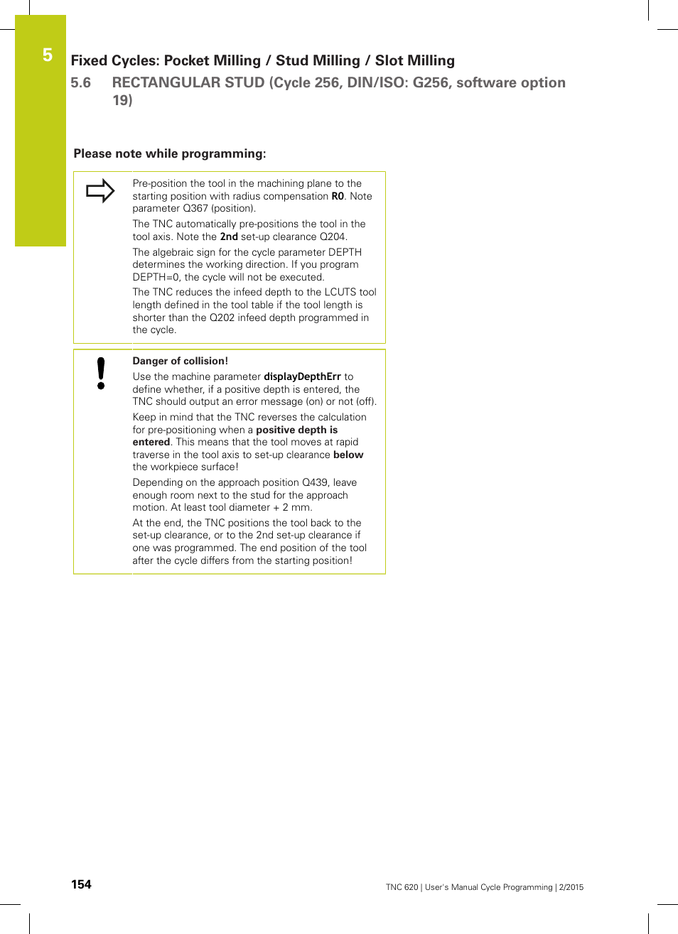 Please note while programming | HEIDENHAIN TNC 620 (81760x-02) Cycle programming User Manual | Page 154 / 490