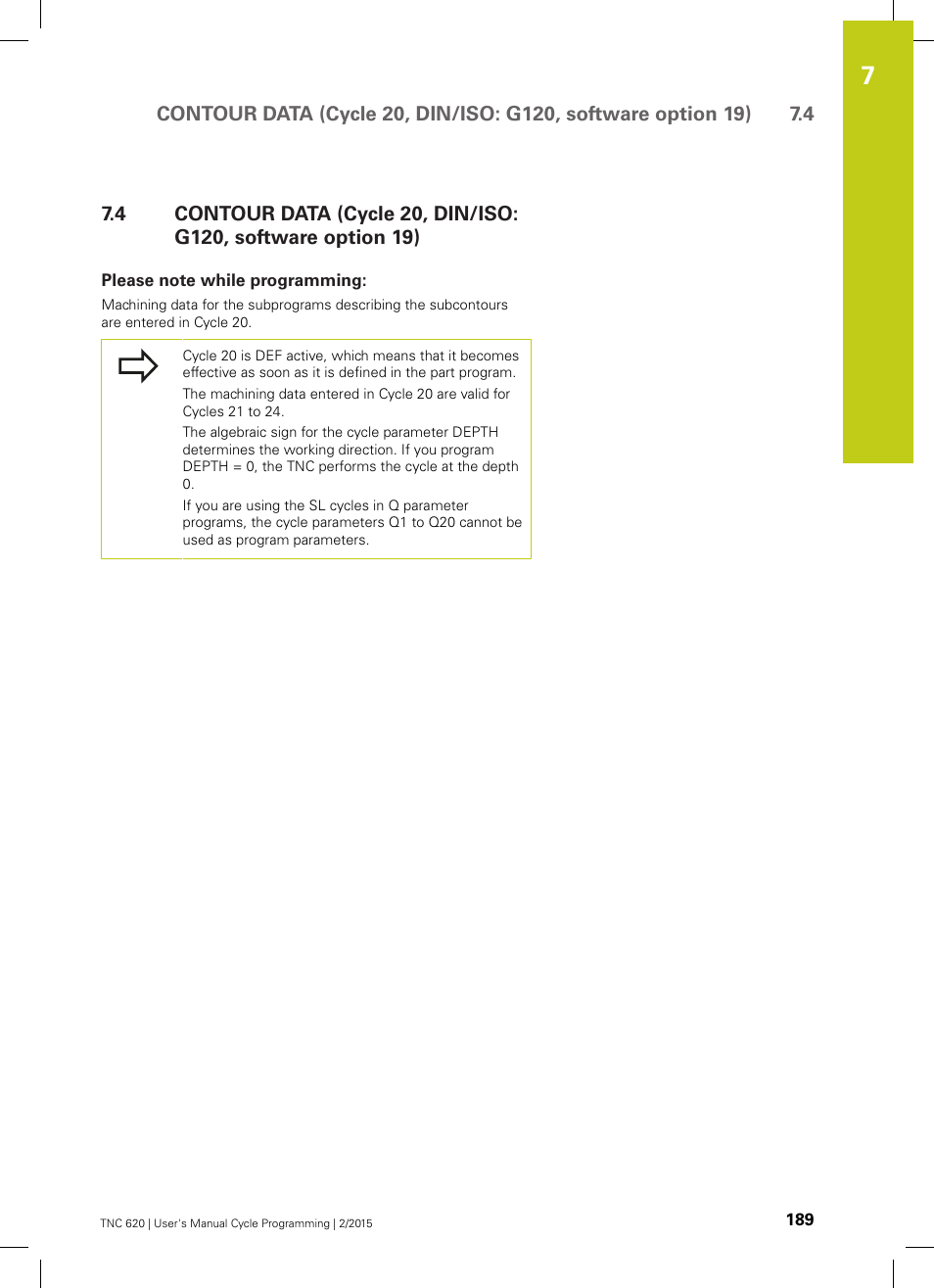 Please note while programming | HEIDENHAIN TNC 620 (81760x-02) Cycle programming User Manual | Page 189 / 490