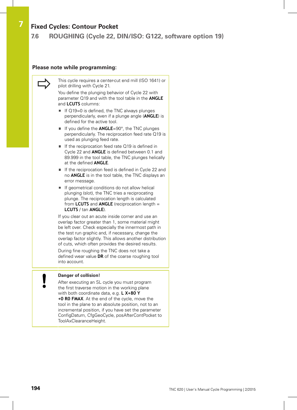 Please note while programming | HEIDENHAIN TNC 620 (81760x-02) Cycle programming User Manual | Page 194 / 490