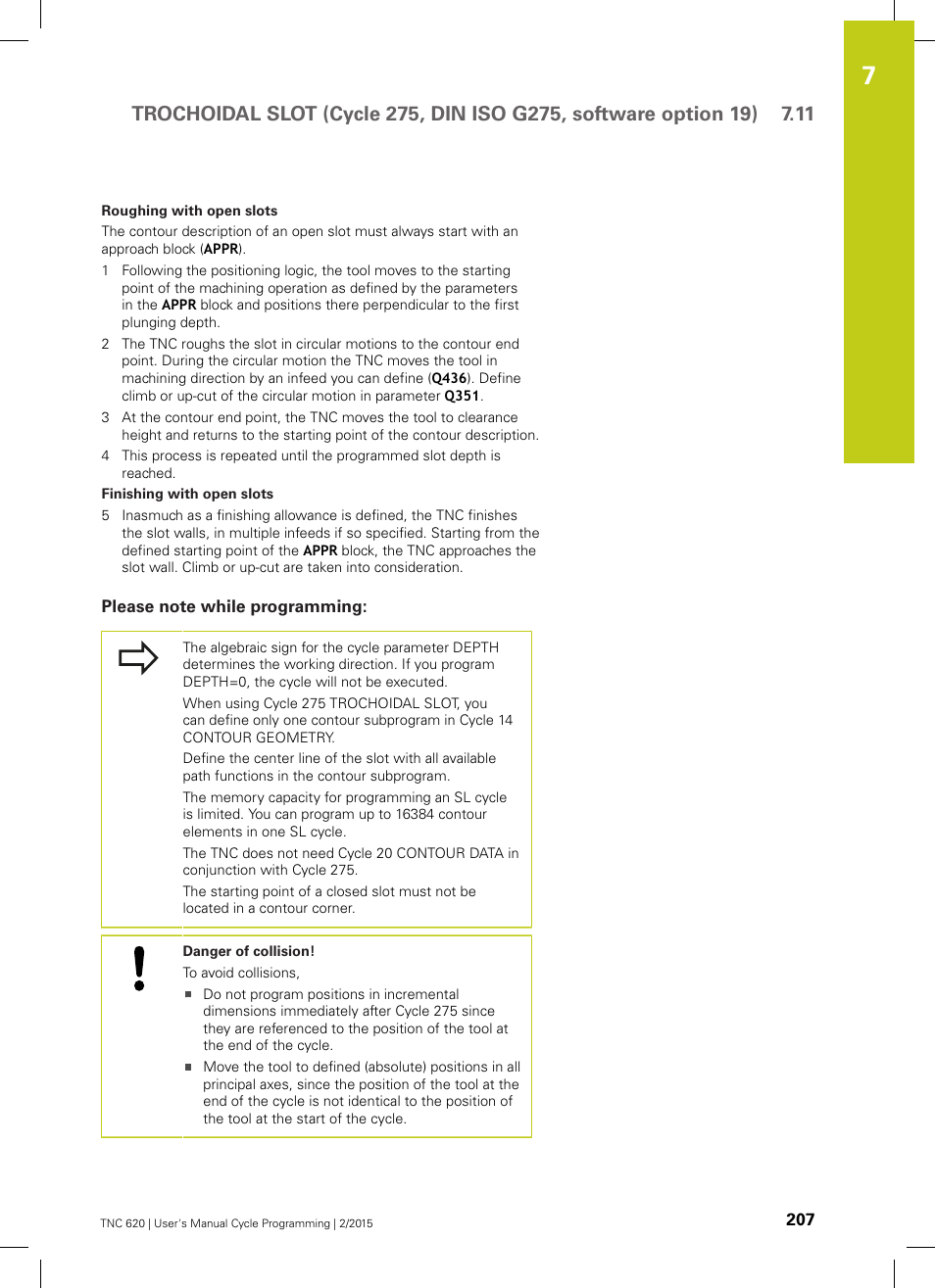 Please note while programming | HEIDENHAIN TNC 620 (81760x-02) Cycle programming User Manual | Page 207 / 490