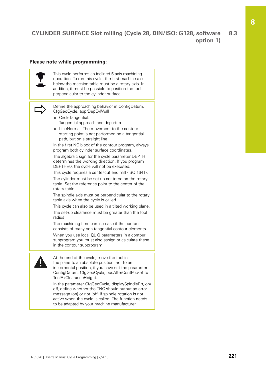 Please note while programming | HEIDENHAIN TNC 620 (81760x-02) Cycle programming User Manual | Page 221 / 490