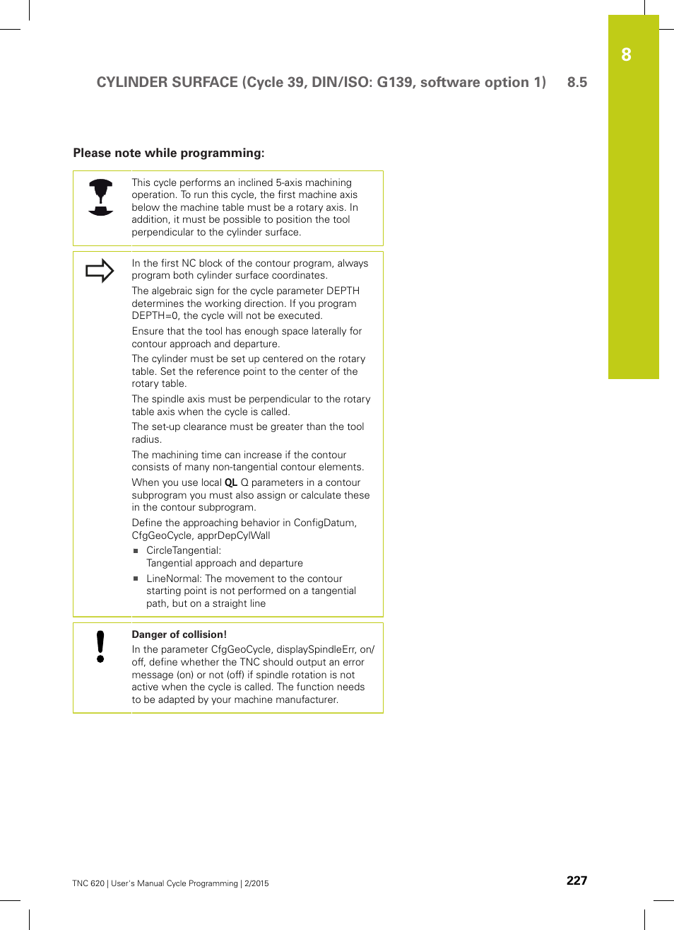 Please note while programming | HEIDENHAIN TNC 620 (81760x-02) Cycle programming User Manual | Page 227 / 490