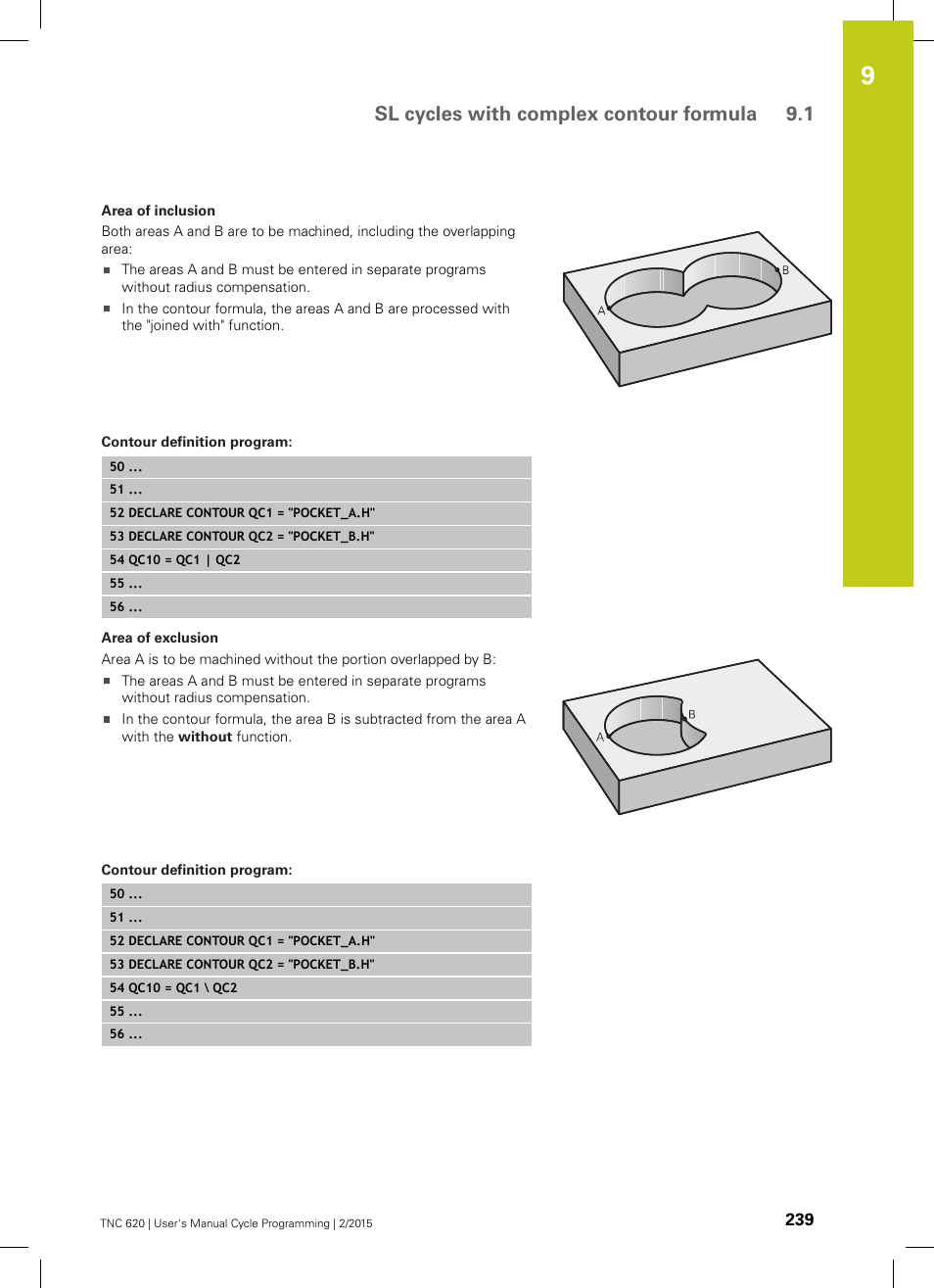 Contour definition program, Sl cycles with complex contour formula 9.1 | HEIDENHAIN TNC 620 (81760x-02) Cycle programming User Manual | Page 239 / 490