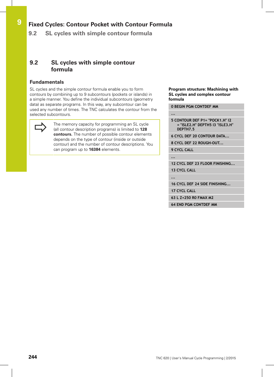 2 sl cycles with simple contour formula, Fundamentals, Sl cycles with simple contour formula | HEIDENHAIN TNC 620 (81760x-02) Cycle programming User Manual | Page 244 / 490