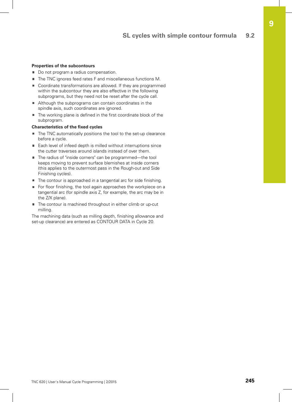 Sl cycles with simple contour formula 9.2 | HEIDENHAIN TNC 620 (81760x-02) Cycle programming User Manual | Page 245 / 490
