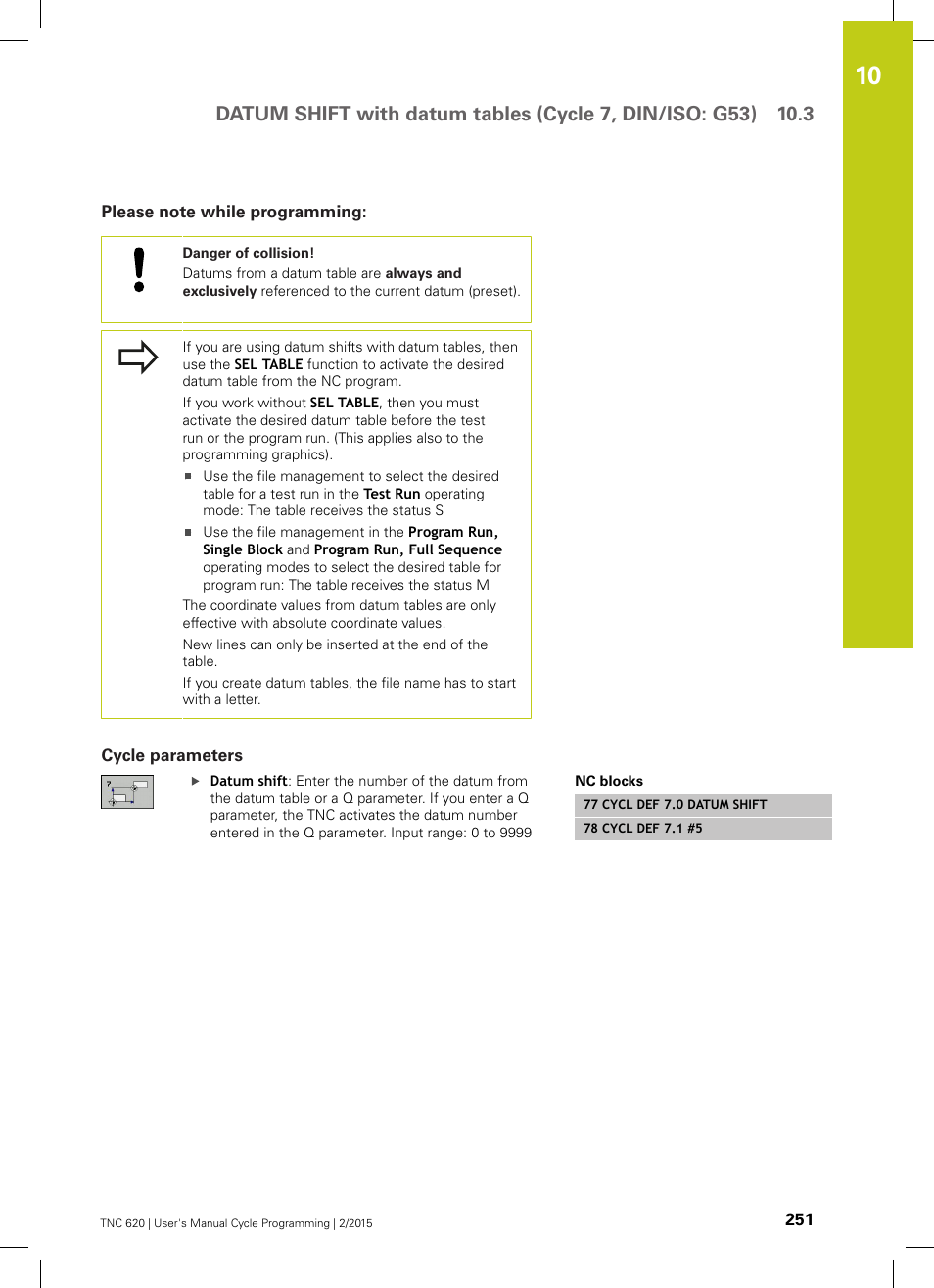Please note while programming, Cycle parameters | HEIDENHAIN TNC 620 (81760x-02) Cycle programming User Manual | Page 251 / 490