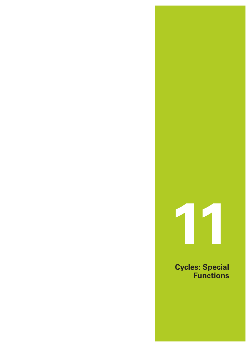 11 cycles: special functions, Cycles: special functions | HEIDENHAIN TNC 620 (81760x-02) Cycle programming User Manual | Page 271 / 490