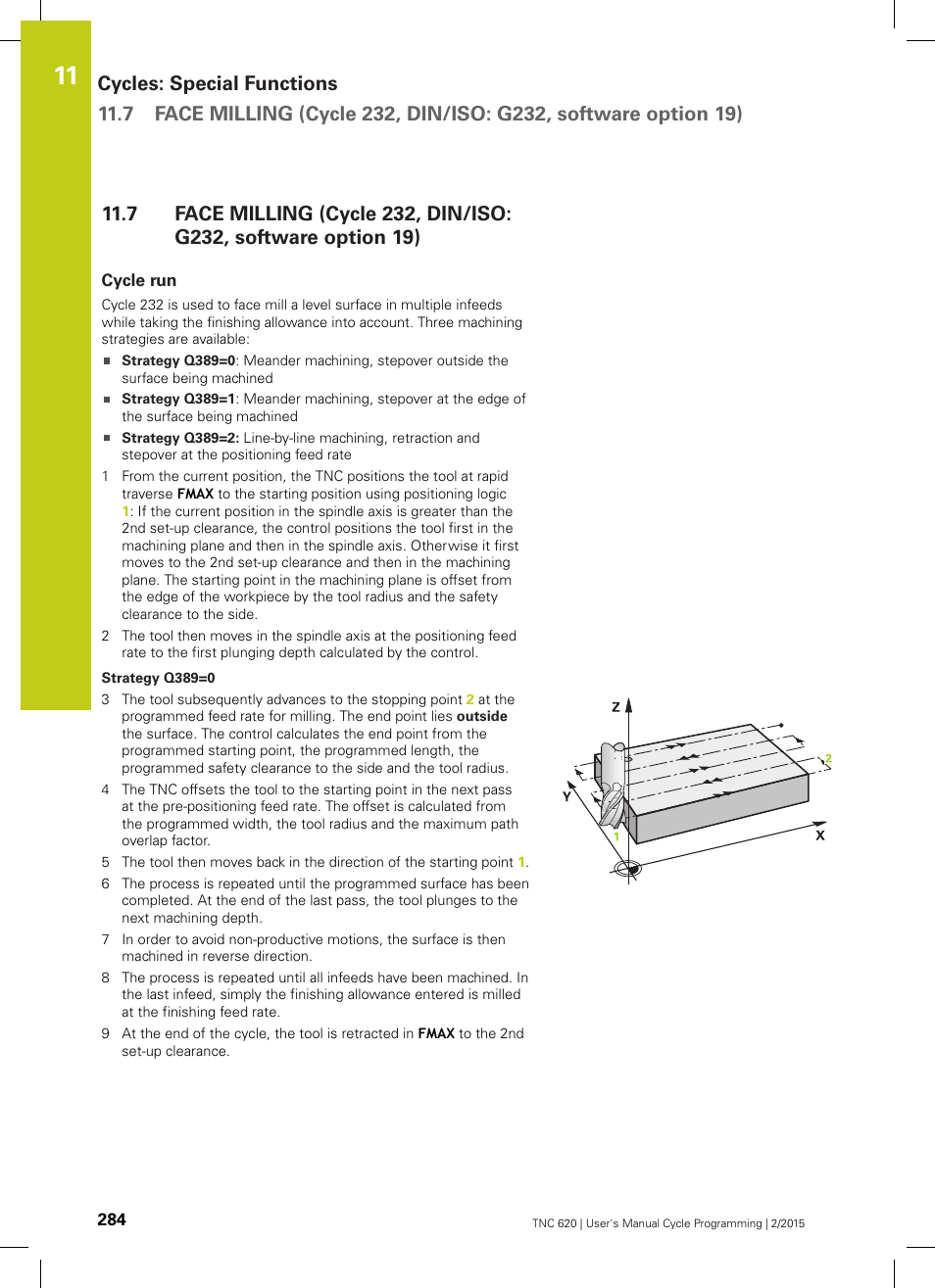 Cycle run | HEIDENHAIN TNC 620 (81760x-02) Cycle programming User Manual | Page 284 / 490