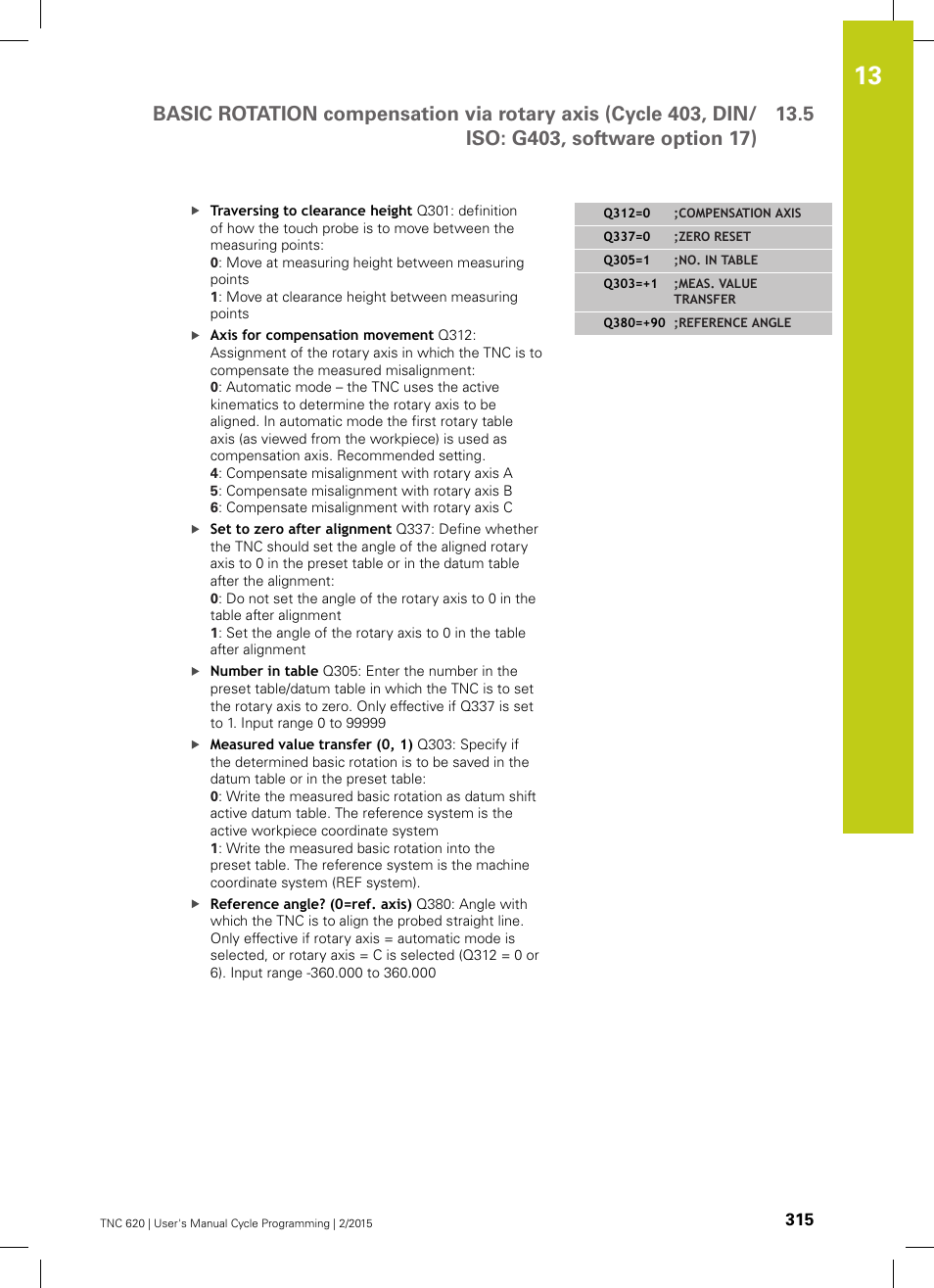 HEIDENHAIN TNC 620 (81760x-02) Cycle programming User Manual | Page 315 / 490