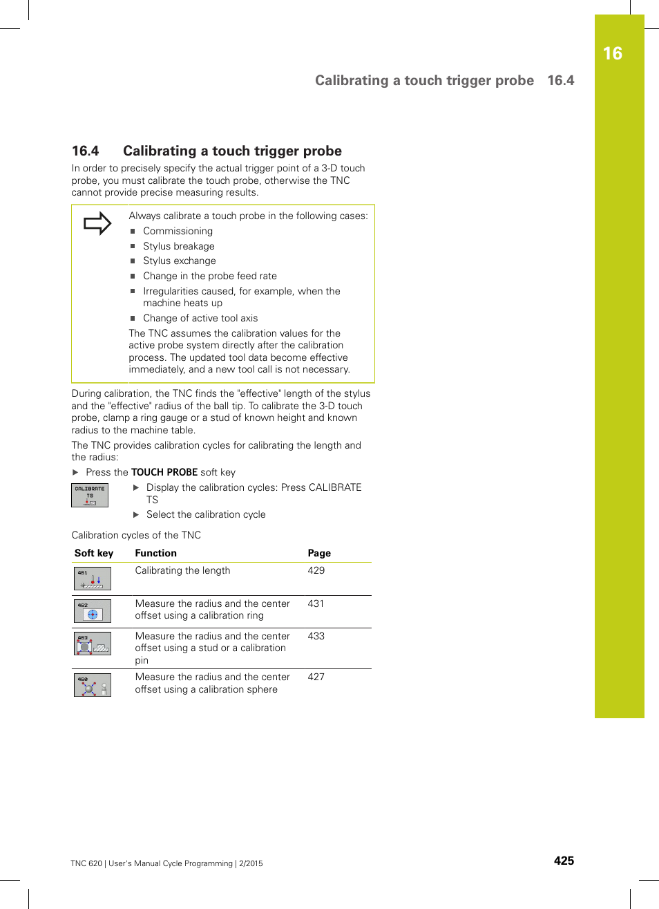 4 calibrating a touch trigger probe, Calibrating a touch trigger probe, Calibrating a touch trigger probe 16.4 | HEIDENHAIN TNC 620 (81760x-02) Cycle programming User Manual | Page 425 / 490