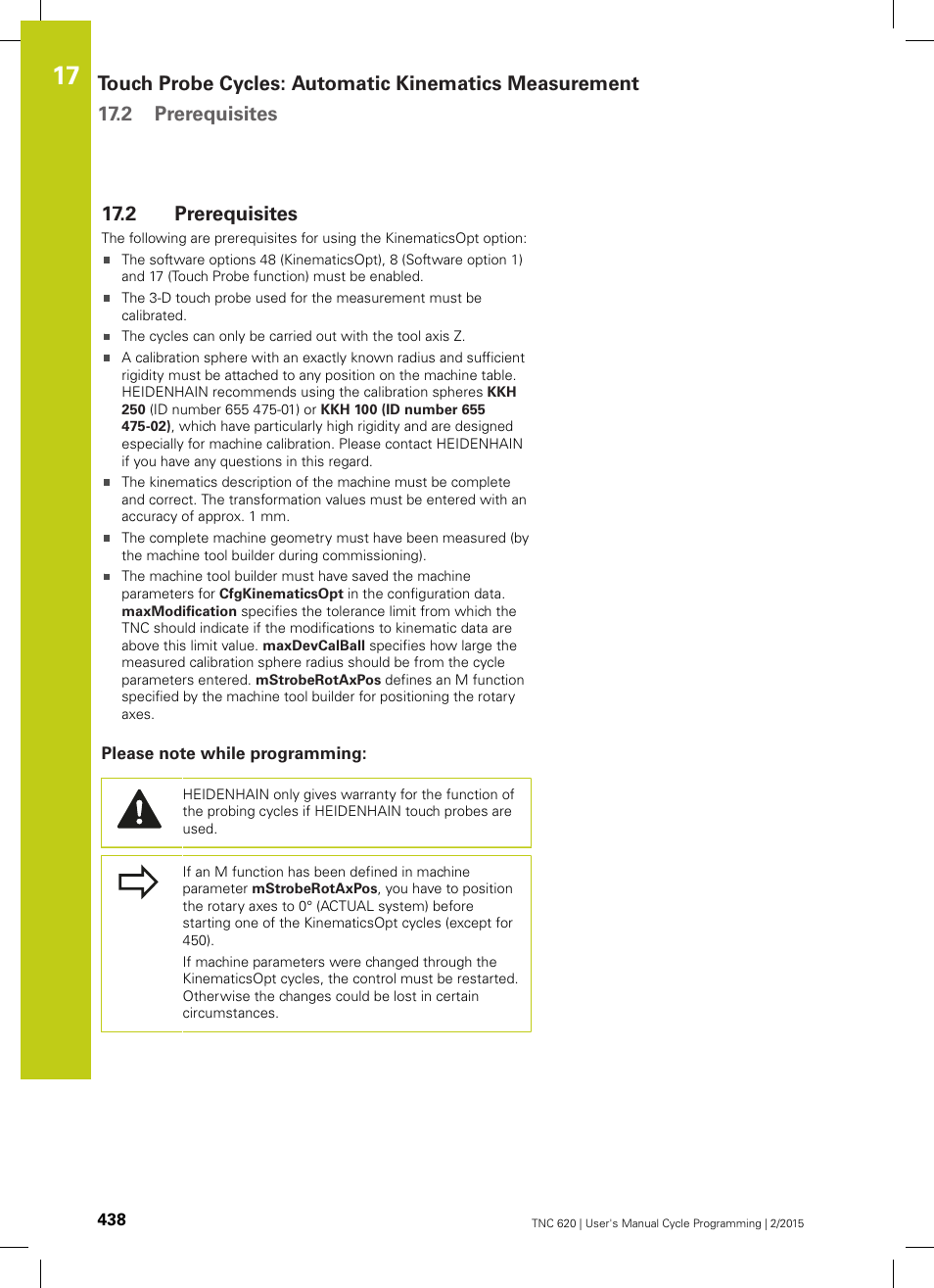 2 prerequisites, Please note while programming, Prerequisites | HEIDENHAIN TNC 620 (81760x-02) Cycle programming User Manual | Page 438 / 490