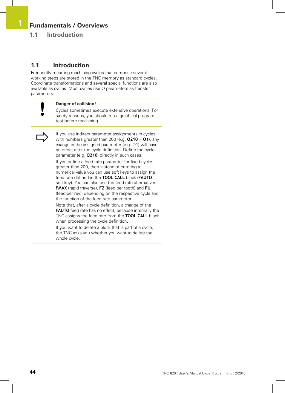 1 introduction, Introduction, Fundamentals / overviews 1.1 introduction | HEIDENHAIN TNC 620 (81760x-02) Cycle programming User Manual | Page 44 / 490