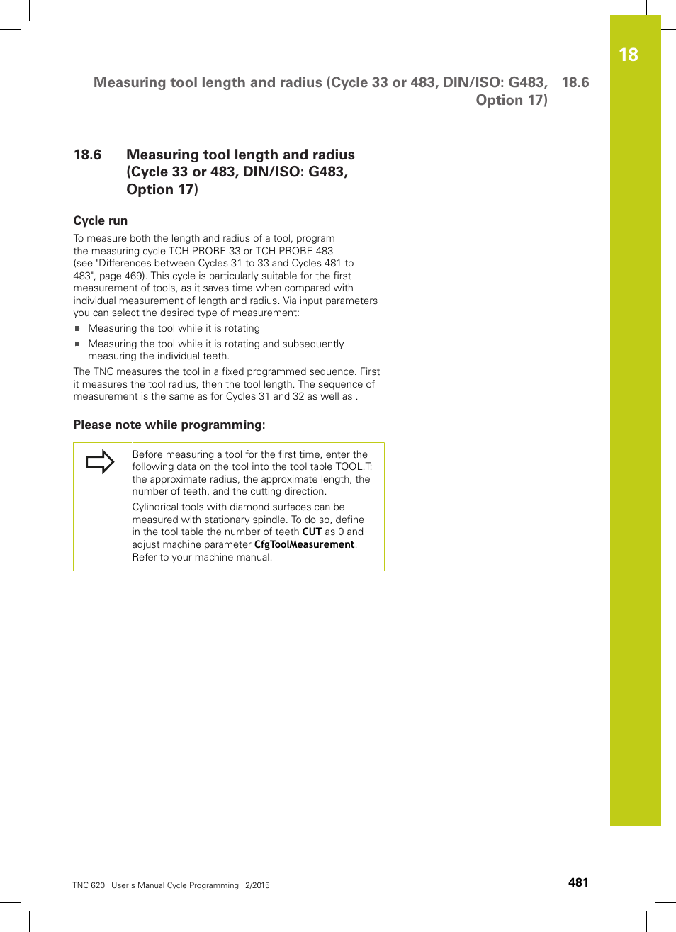 Cycle run, Please note while programming | HEIDENHAIN TNC 620 (81760x-02) Cycle programming User Manual | Page 481 / 490