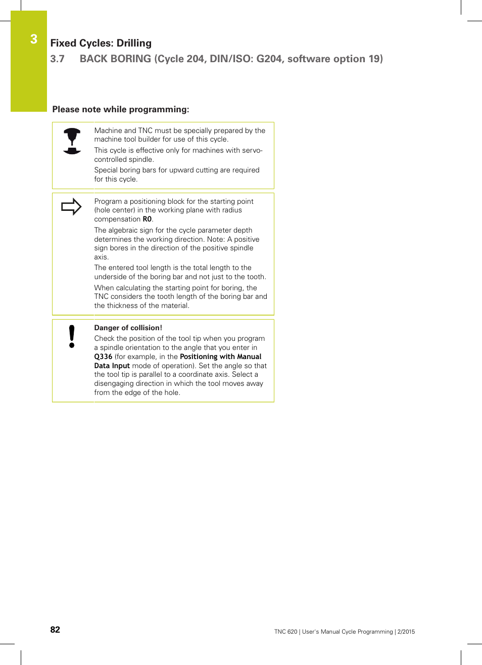 Please note while programming | HEIDENHAIN TNC 620 (81760x-02) Cycle programming User Manual | Page 82 / 490