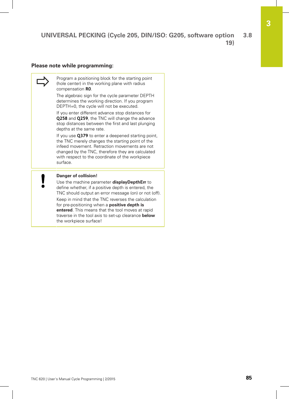 Please note while programming | HEIDENHAIN TNC 620 (81760x-02) Cycle programming User Manual | Page 85 / 490