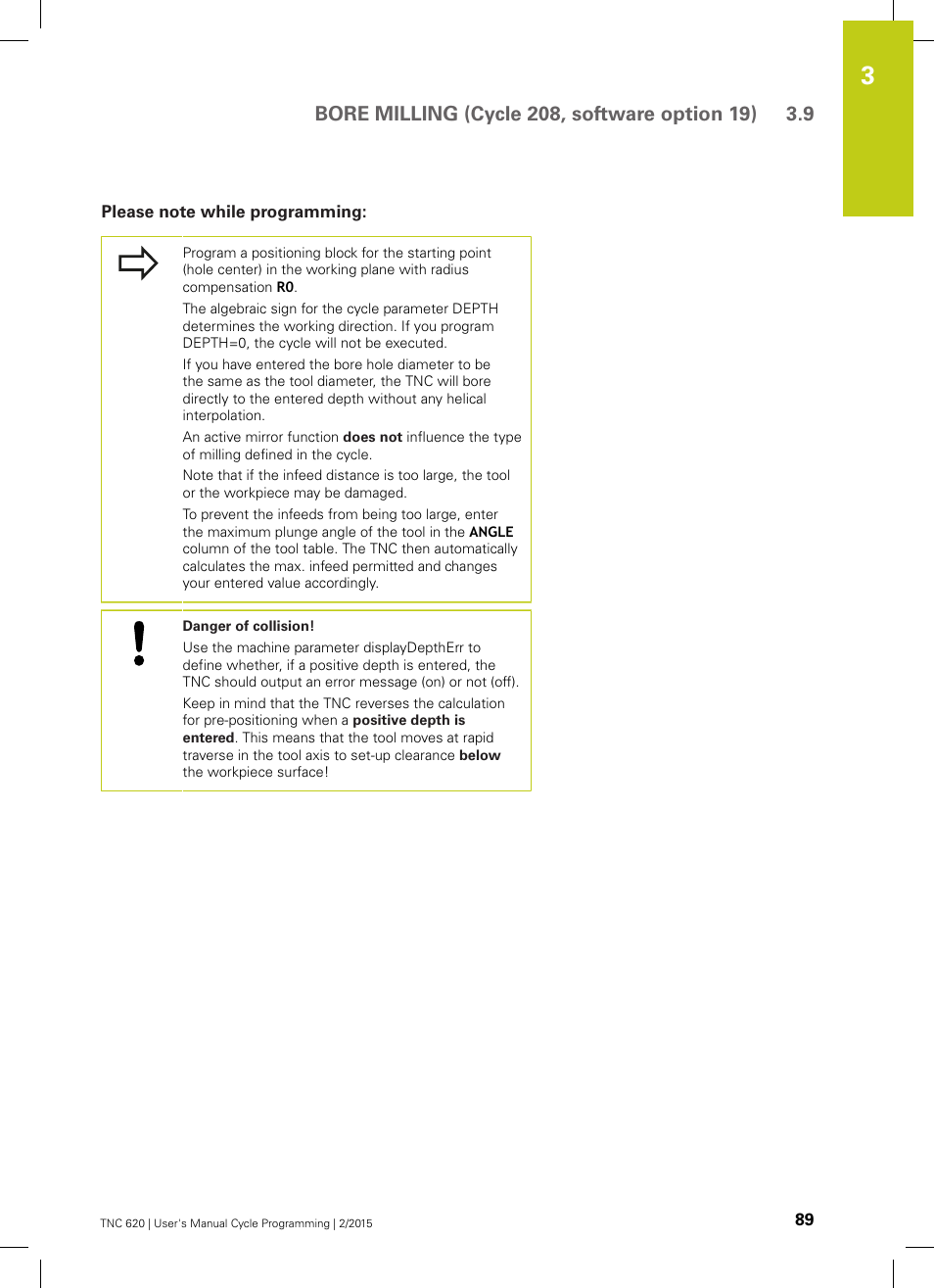 Please note while programming | HEIDENHAIN TNC 620 (81760x-02) Cycle programming User Manual | Page 89 / 490