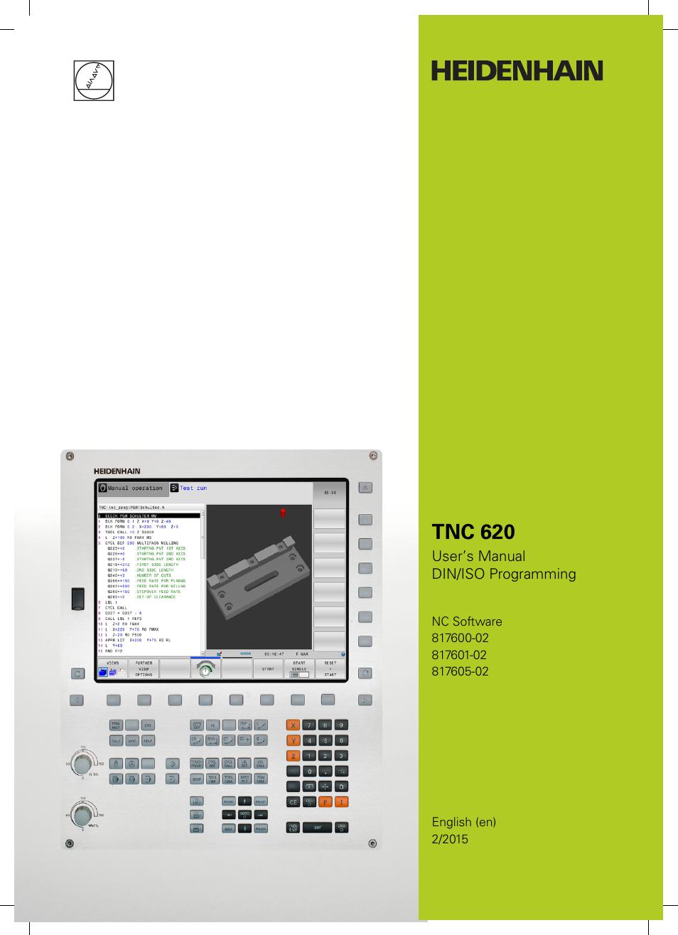 HEIDENHAIN TNC 620 (81760x-02) ISO programming User Manual | 629 pages