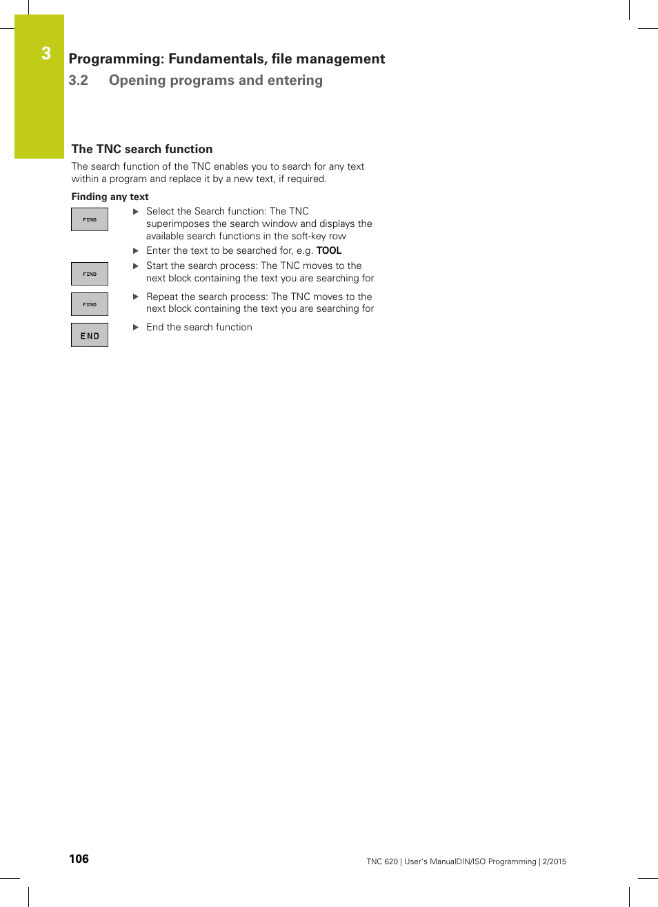 The tnc search function | HEIDENHAIN TNC 620 (81760x-02) ISO programming User Manual | Page 106 / 629