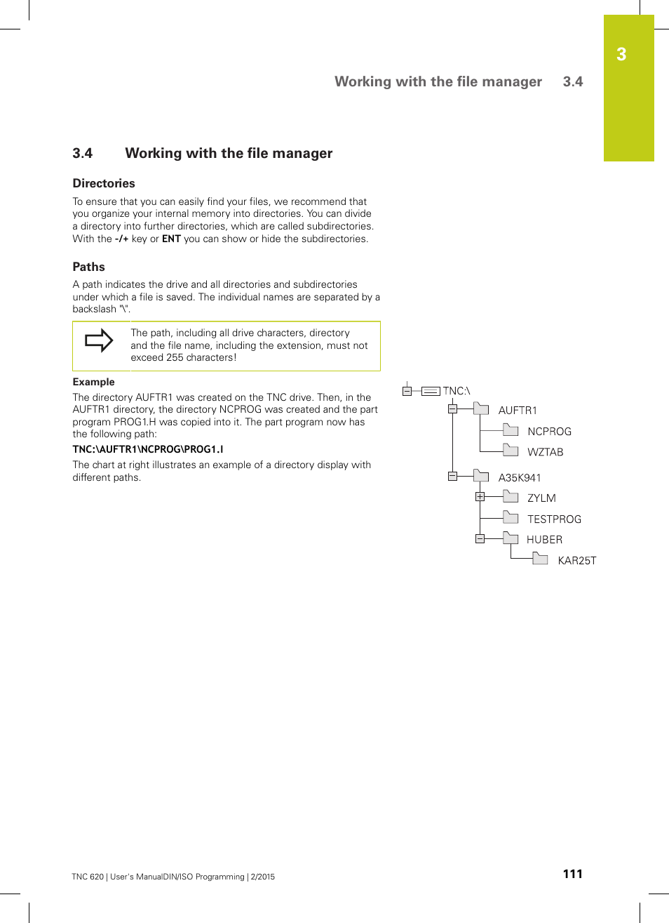 4 working with the file manager, Directories, Paths | Working with the file manager, See "working with the file manager, Working with the file manager 3.4 | HEIDENHAIN TNC 620 (81760x-02) ISO programming User Manual | Page 111 / 629