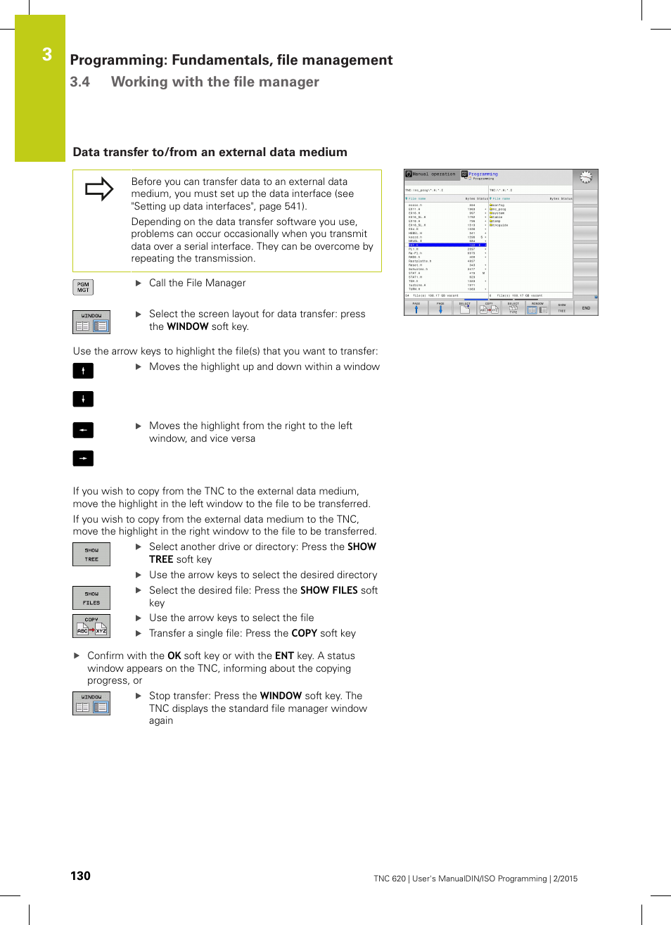 Data transfer to/from an external data medium | HEIDENHAIN TNC 620 (81760x-02) ISO programming User Manual | Page 130 / 629