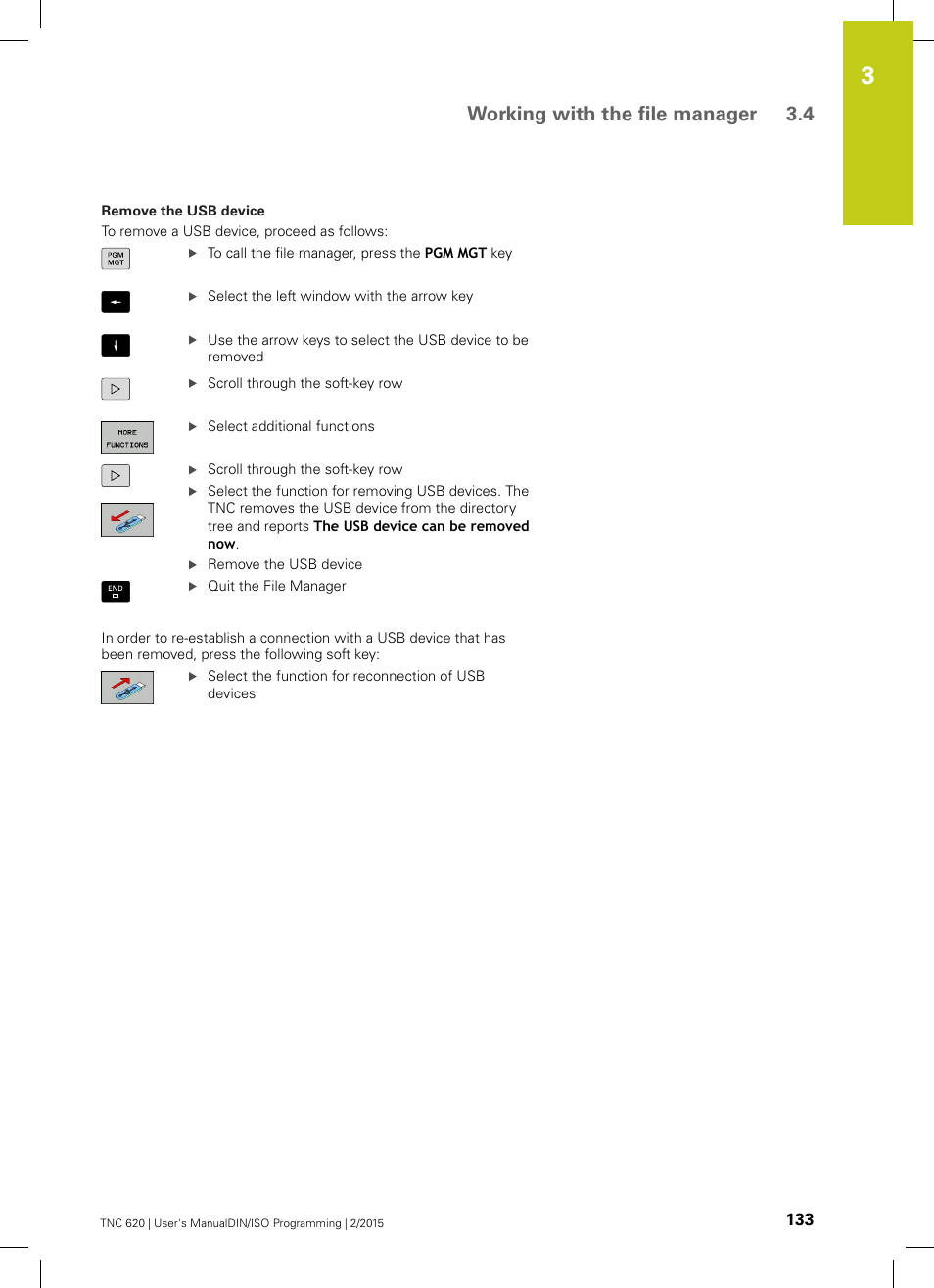 Working with the file manager 3.4 | HEIDENHAIN TNC 620 (81760x-02) ISO programming User Manual | Page 133 / 629