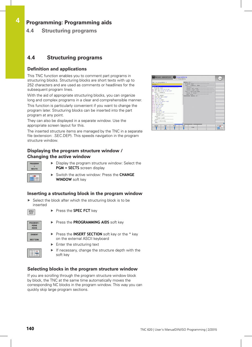 4 structuring programs, Definition and applications, Selecting blocks in the program structure window | Structuring programs | HEIDENHAIN TNC 620 (81760x-02) ISO programming User Manual | Page 140 / 629