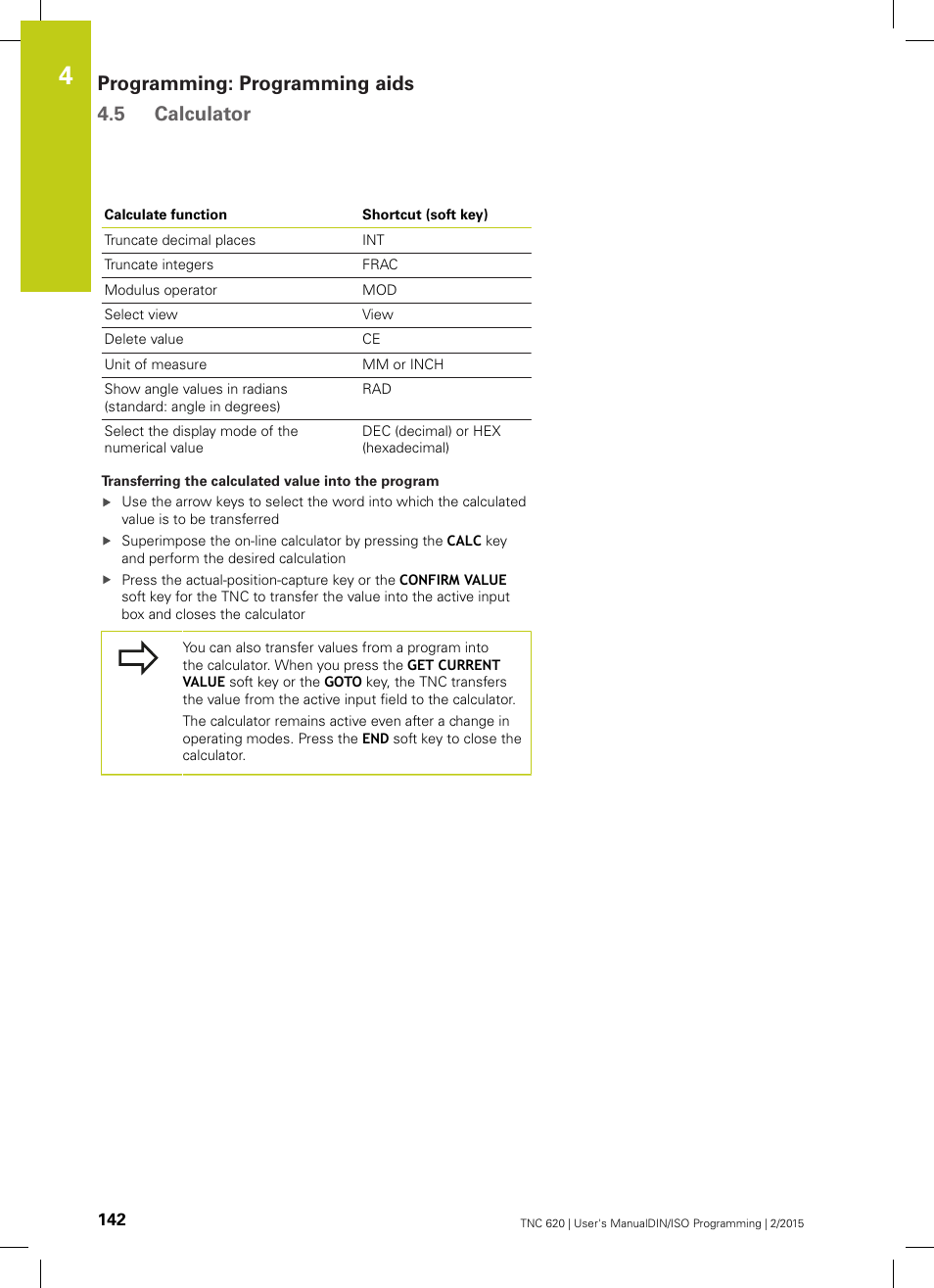 Programming: programming aids 4.5 calculator | HEIDENHAIN TNC 620 (81760x-02) ISO programming User Manual | Page 142 / 629