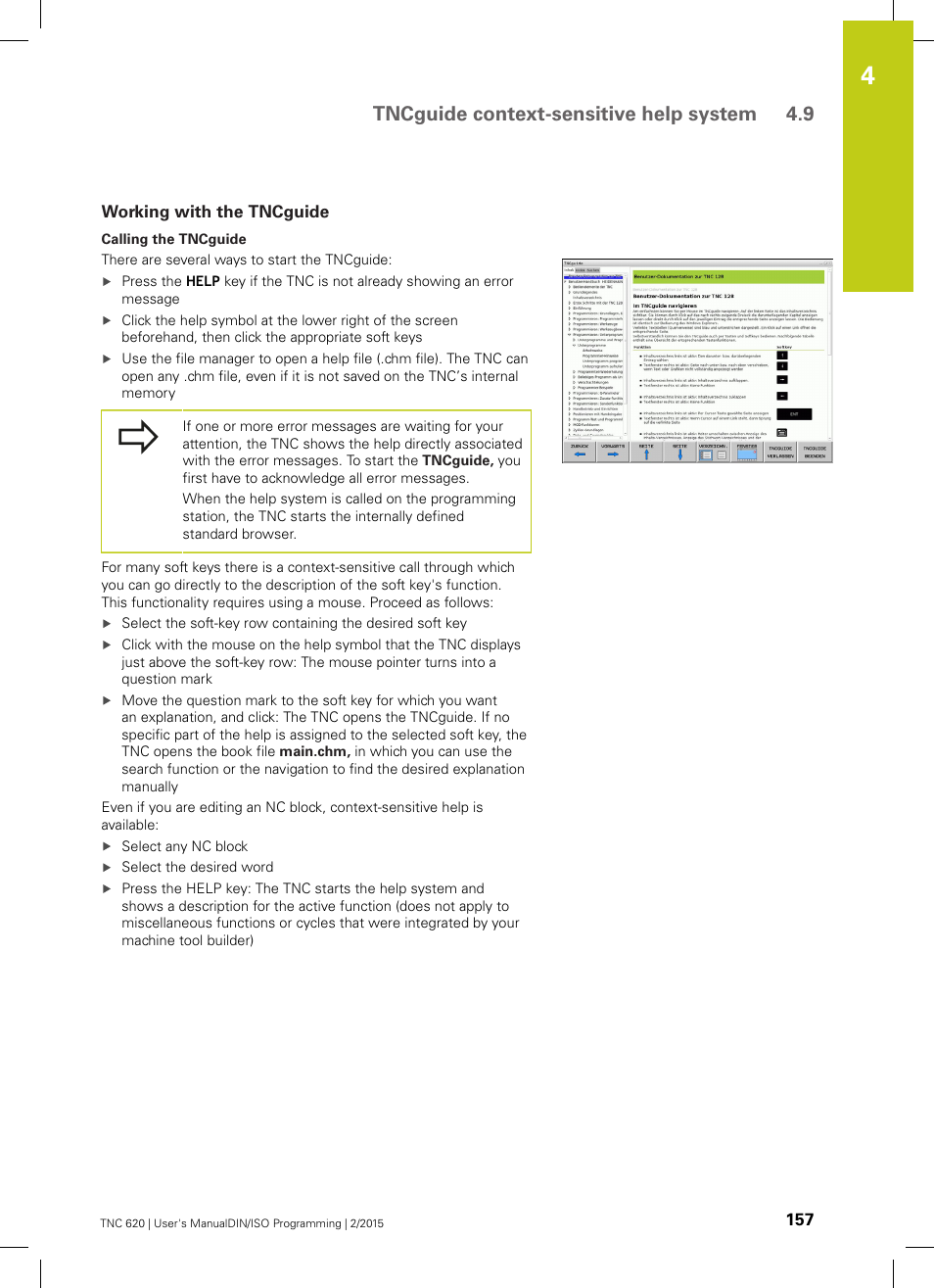 Working with the tncguide, Tncguide context-sensitive help system 4.9 | HEIDENHAIN TNC 620 (81760x-02) ISO programming User Manual | Page 157 / 629