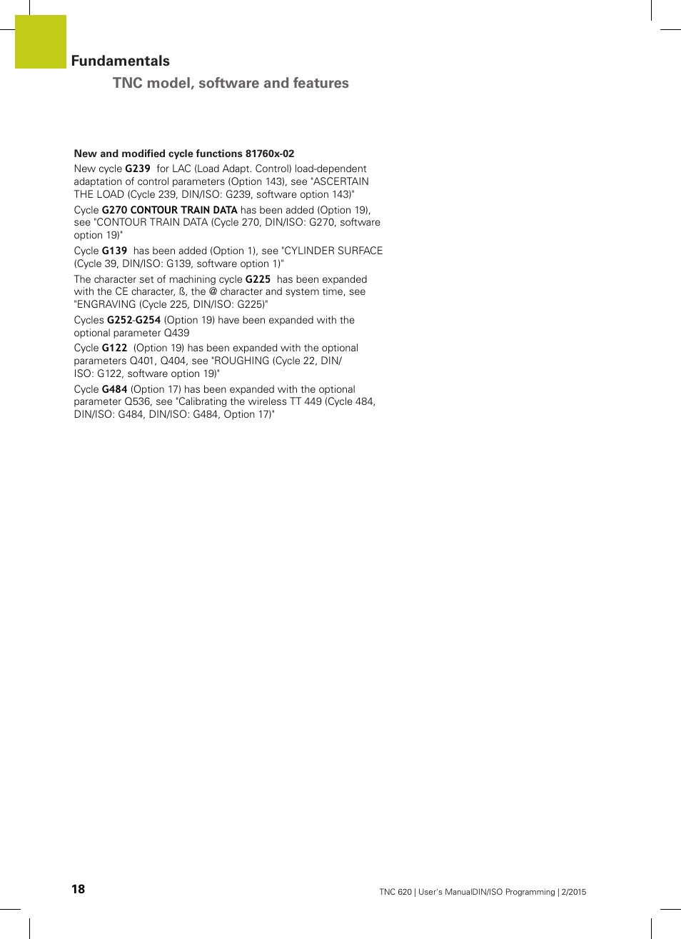 Fundamentals tnc model, software and features | HEIDENHAIN TNC 620 (81760x-02) ISO programming User Manual | Page 18 / 629