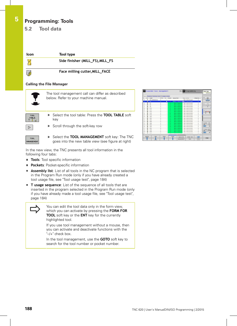 Programming: tools 5.2 tool data | HEIDENHAIN TNC 620 (81760x-02) ISO programming User Manual | Page 188 / 629