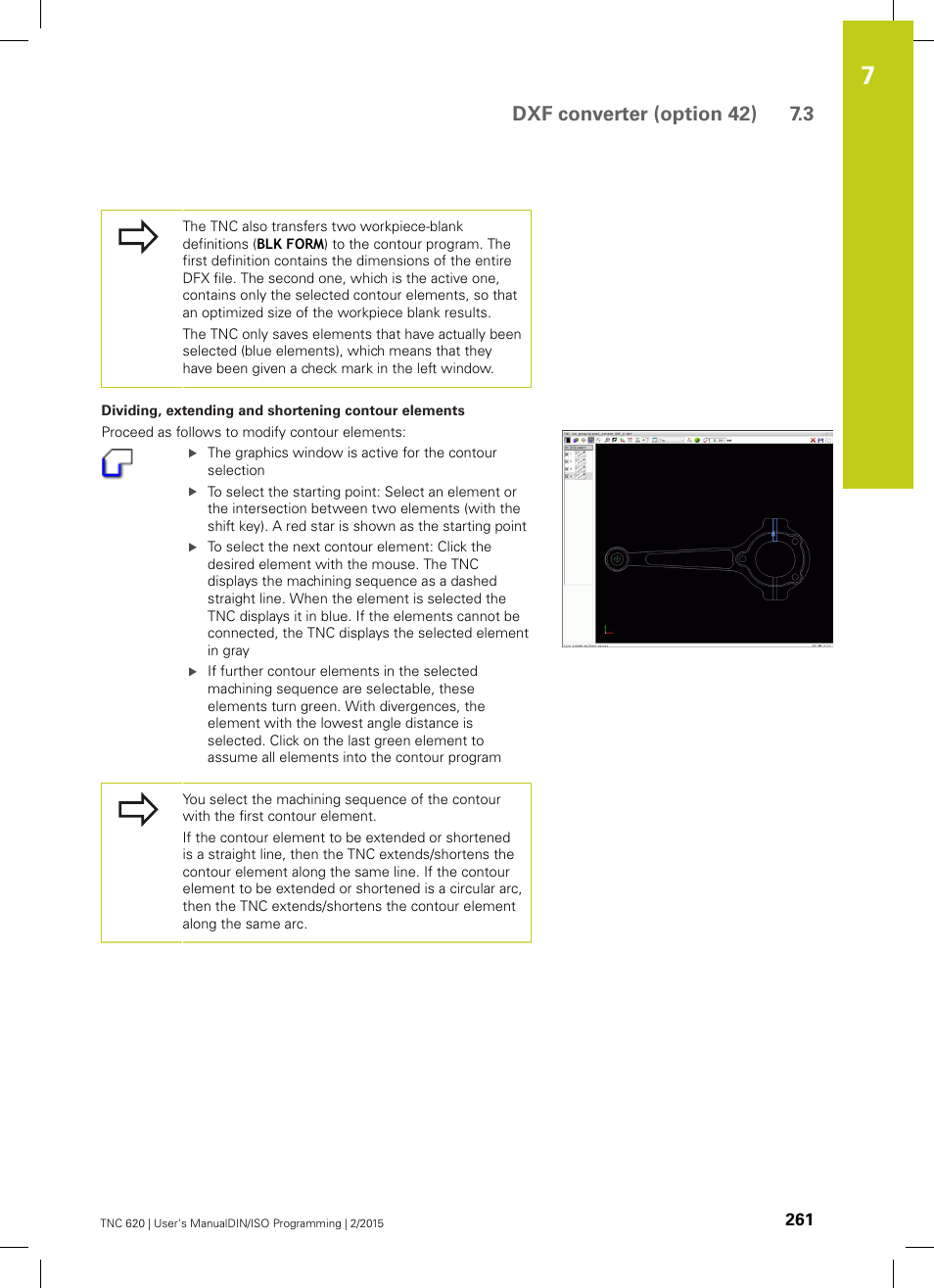 Dxf converter (option 42) 7.3 | HEIDENHAIN TNC 620 (81760x-02) ISO programming User Manual | Page 261 / 629