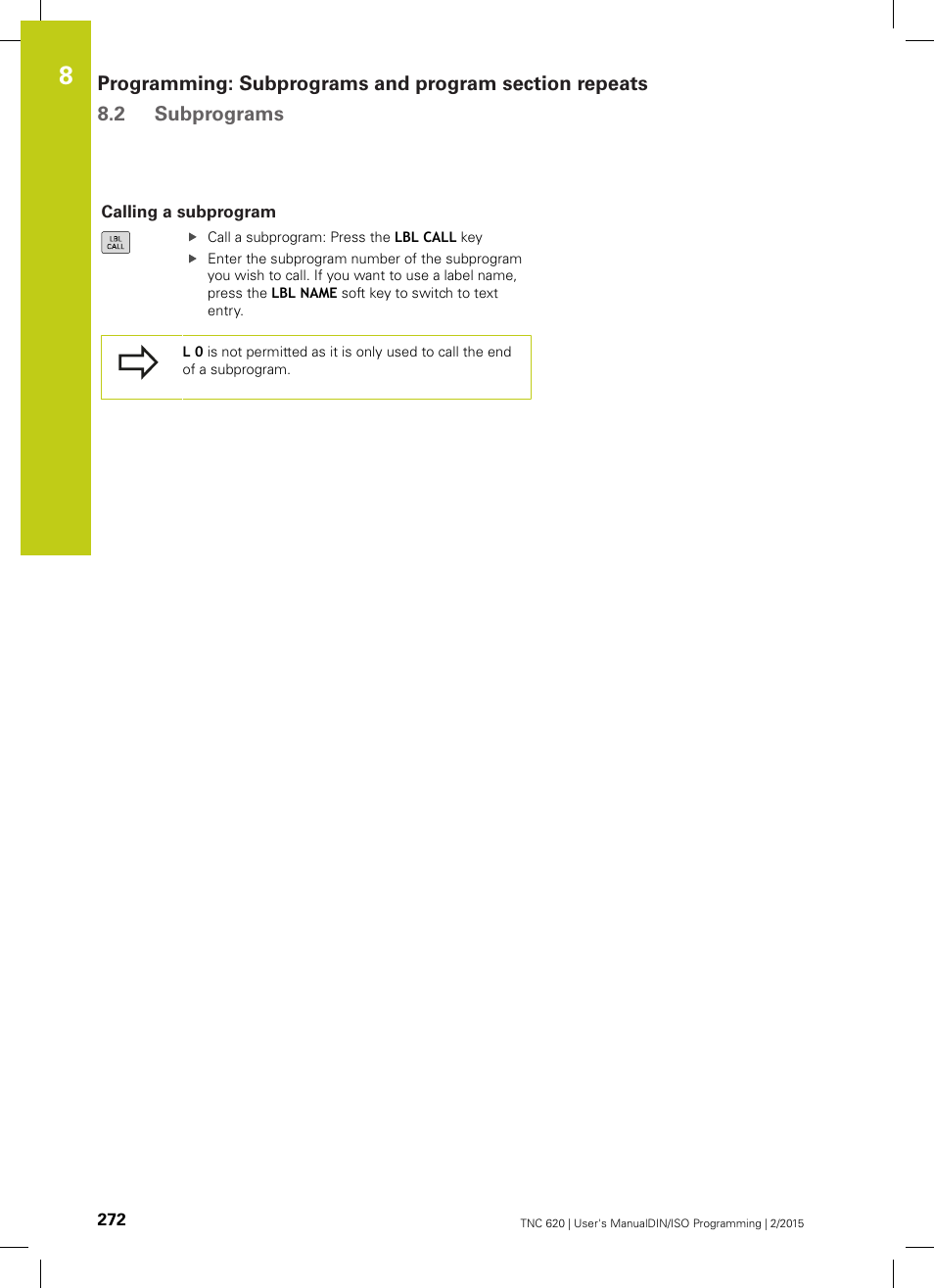 Calling a subprogram | HEIDENHAIN TNC 620 (81760x-02) ISO programming User Manual | Page 272 / 629