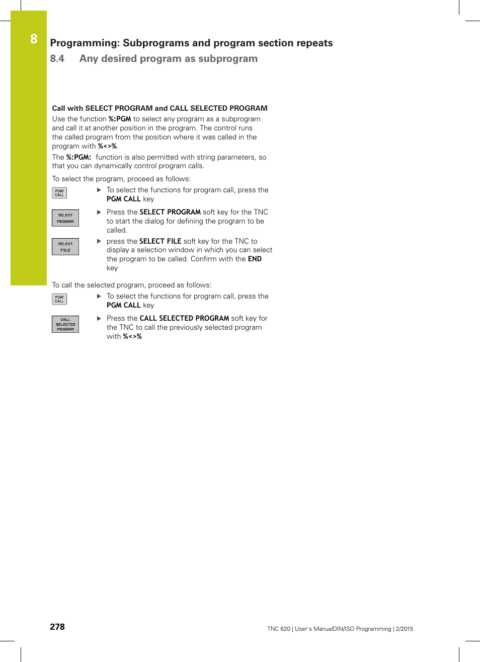 HEIDENHAIN TNC 620 (81760x-02) ISO programming User Manual | Page 278 / 629