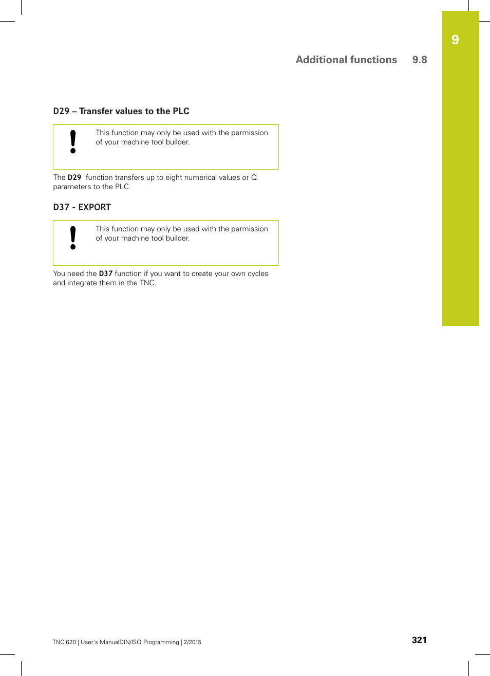 D29 – transfer values to the plc, D37 – export, Additional functions 9.8 | HEIDENHAIN TNC 620 (81760x-02) ISO programming User Manual | Page 321 / 629