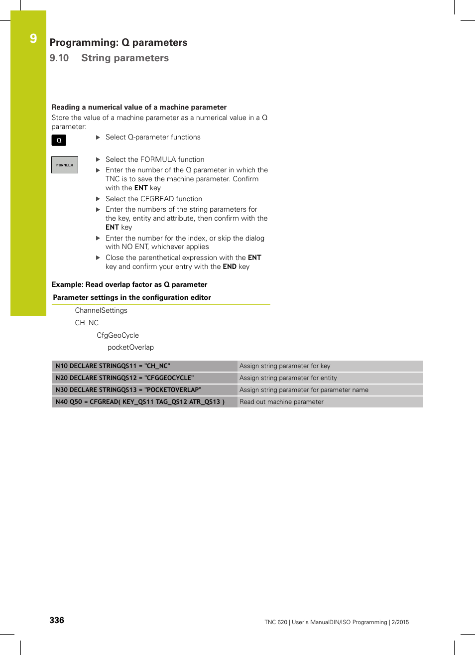 Programming: q parameters 9.10 string parameters | HEIDENHAIN TNC 620 (81760x-02) ISO programming User Manual | Page 336 / 629