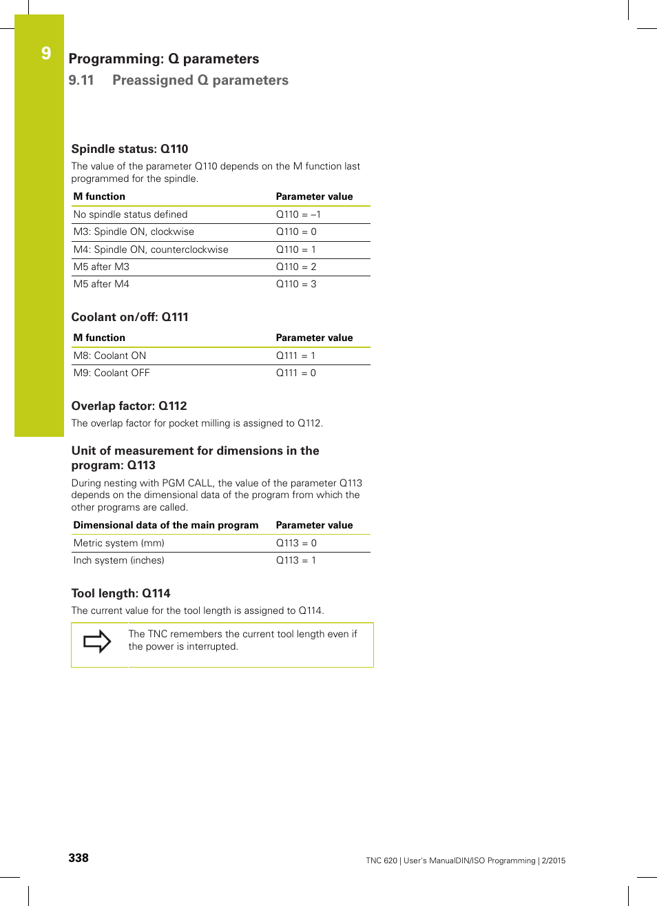 Spindle status: q110, Coolant on/off: q111, Overlap factor: q112 | Tool length: q114 | HEIDENHAIN TNC 620 (81760x-02) ISO programming User Manual | Page 338 / 629