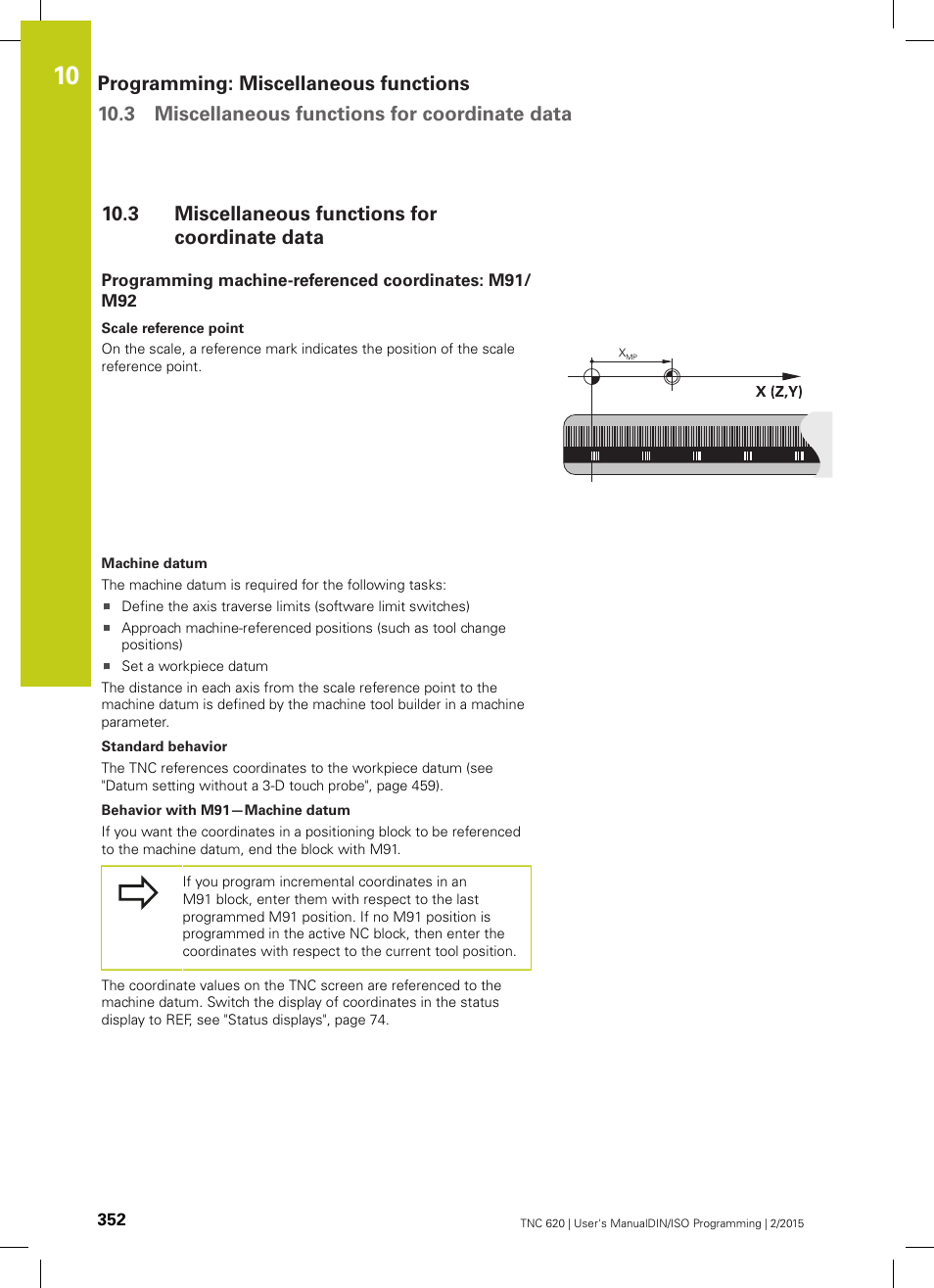 3 miscellaneous functions for coordinate data, Miscellaneous functions for coordinate data | HEIDENHAIN TNC 620 (81760x-02) ISO programming User Manual | Page 352 / 629