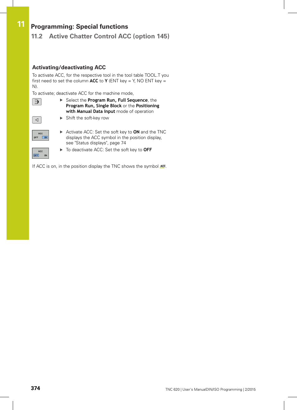 Activating/deactivating acc, Y ("activating/deactivating acc | HEIDENHAIN TNC 620 (81760x-02) ISO programming User Manual | Page 374 / 629