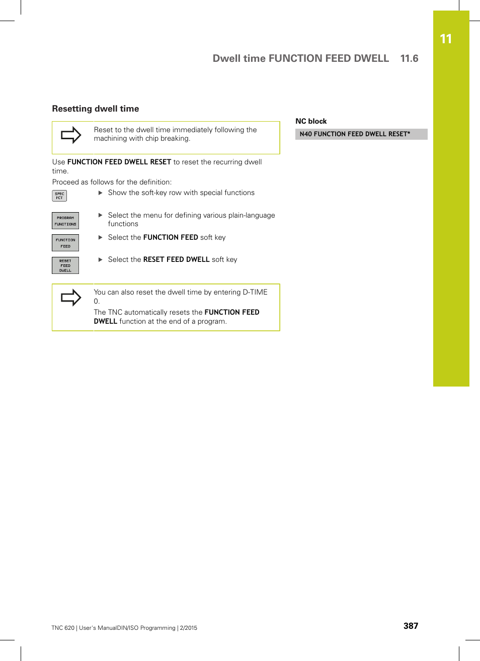 Resetting dwell time, Dwell time function feed dwell 11.6 | HEIDENHAIN TNC 620 (81760x-02) ISO programming User Manual | Page 387 / 629