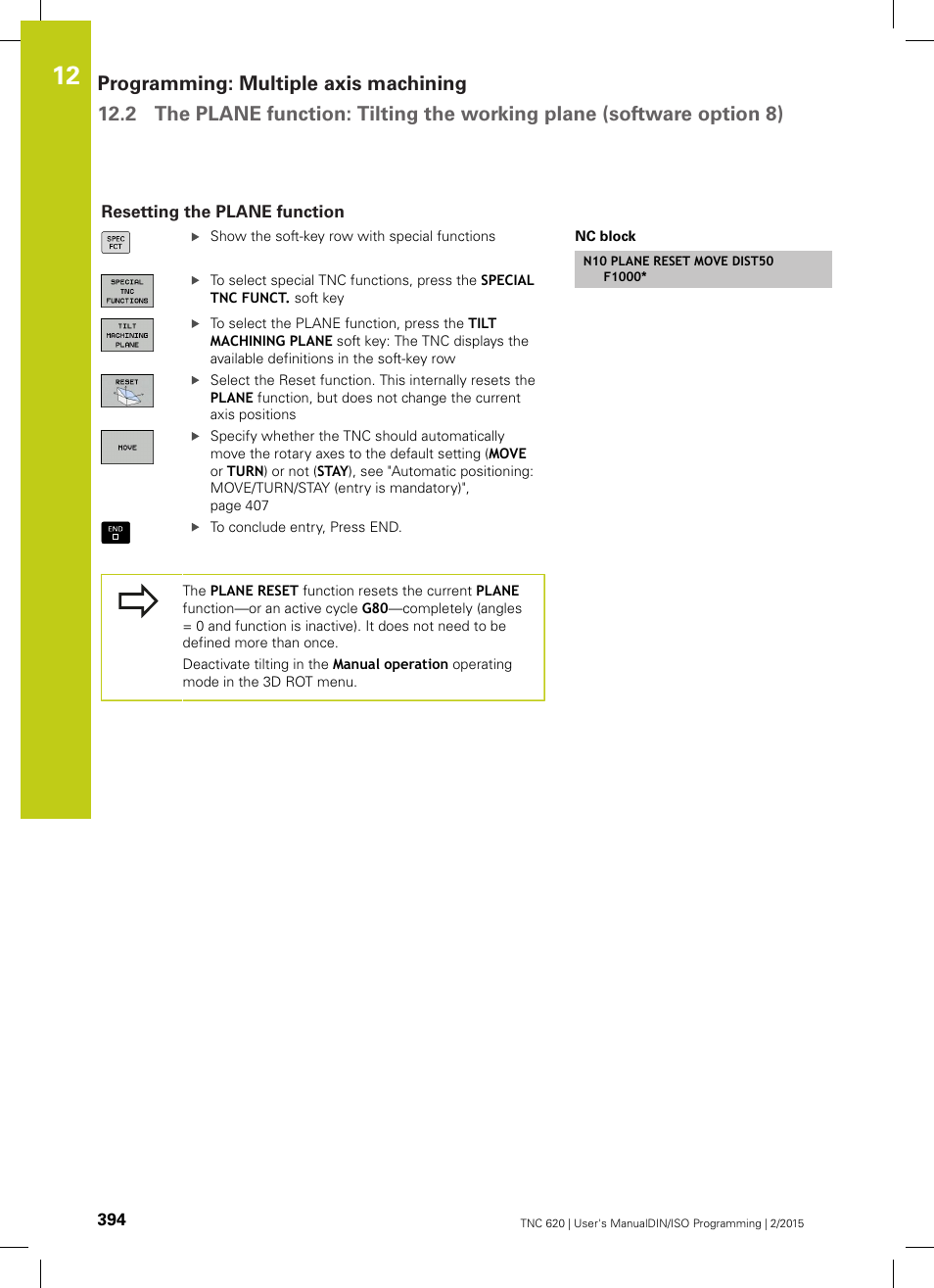 Resetting the plane function | HEIDENHAIN TNC 620 (81760x-02) ISO programming User Manual | Page 394 / 629