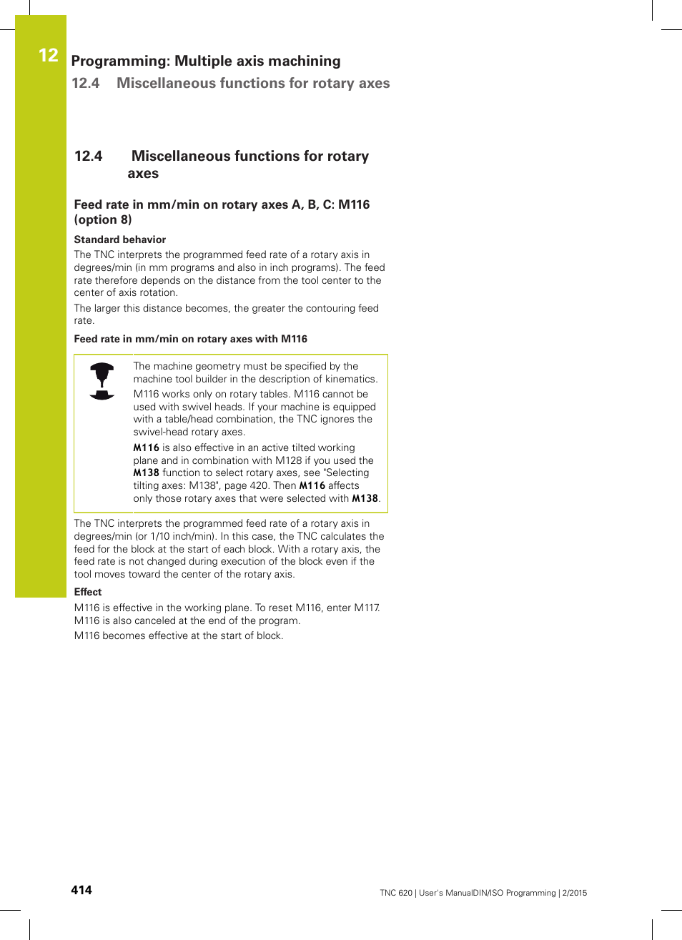 4 miscellaneous functions for rotary axes, Miscellaneous functions for rotary axes | HEIDENHAIN TNC 620 (81760x-02) ISO programming User Manual | Page 414 / 629