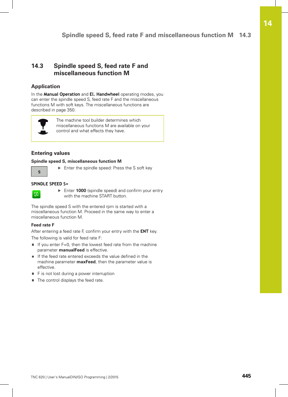 Application, Entering values | HEIDENHAIN TNC 620 (81760x-02) ISO programming User Manual | Page 445 / 629
