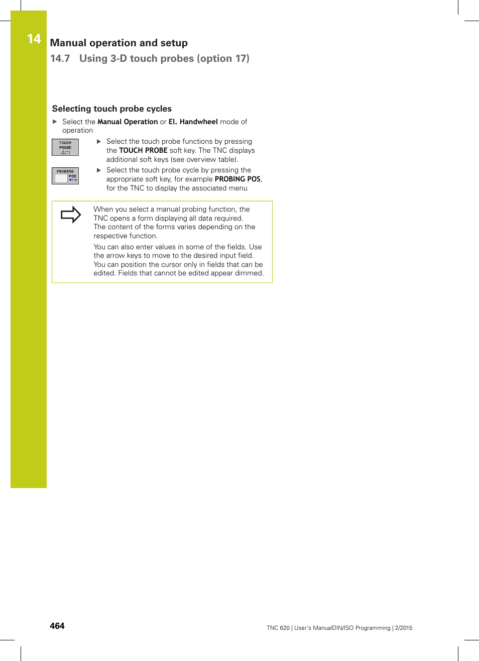 Selecting touch probe cycles | HEIDENHAIN TNC 620 (81760x-02) ISO programming User Manual | Page 464 / 629