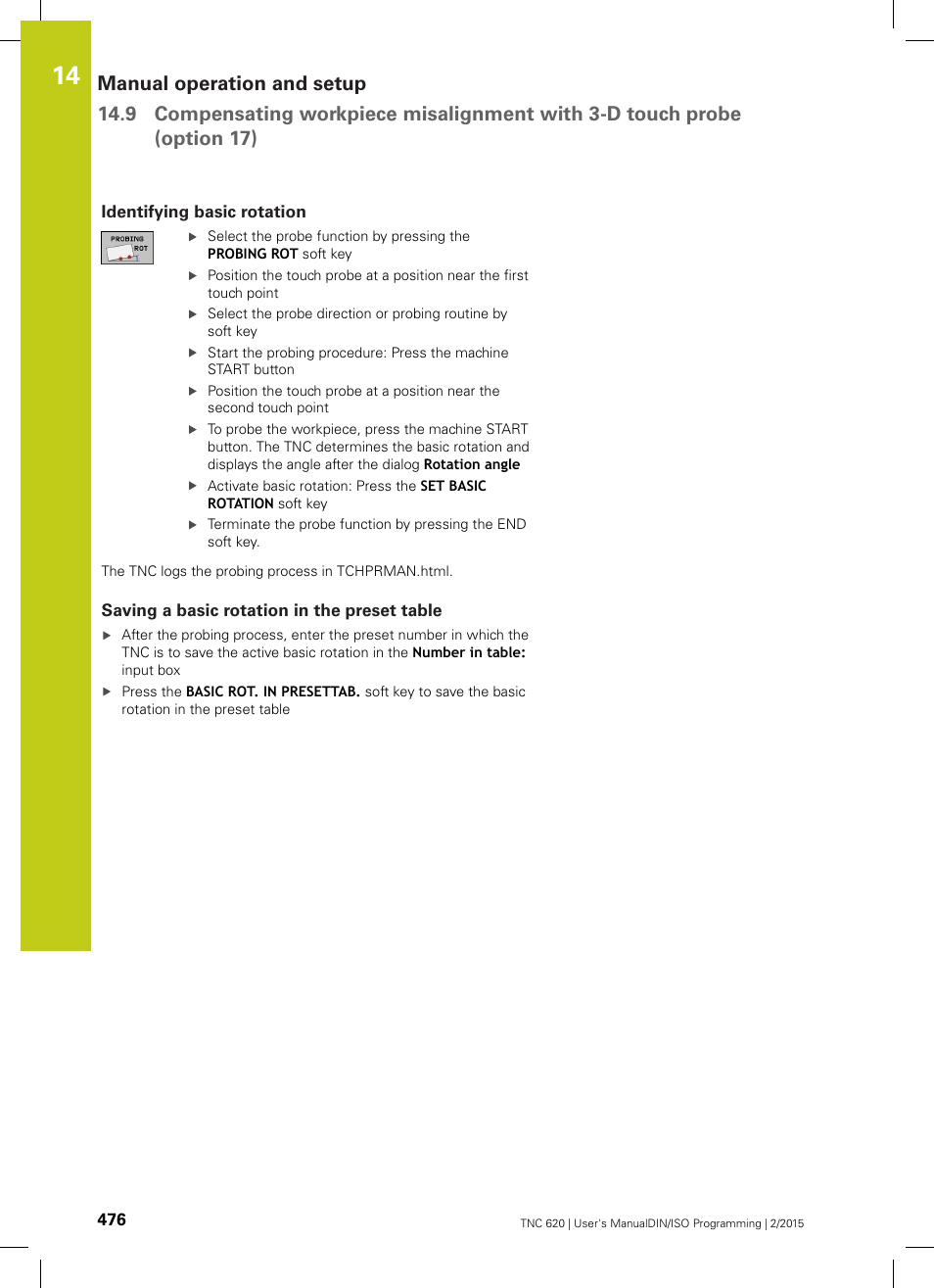 Identifying basic rotation, Saving a basic rotation in the preset table | HEIDENHAIN TNC 620 (81760x-02) ISO programming User Manual | Page 476 / 629