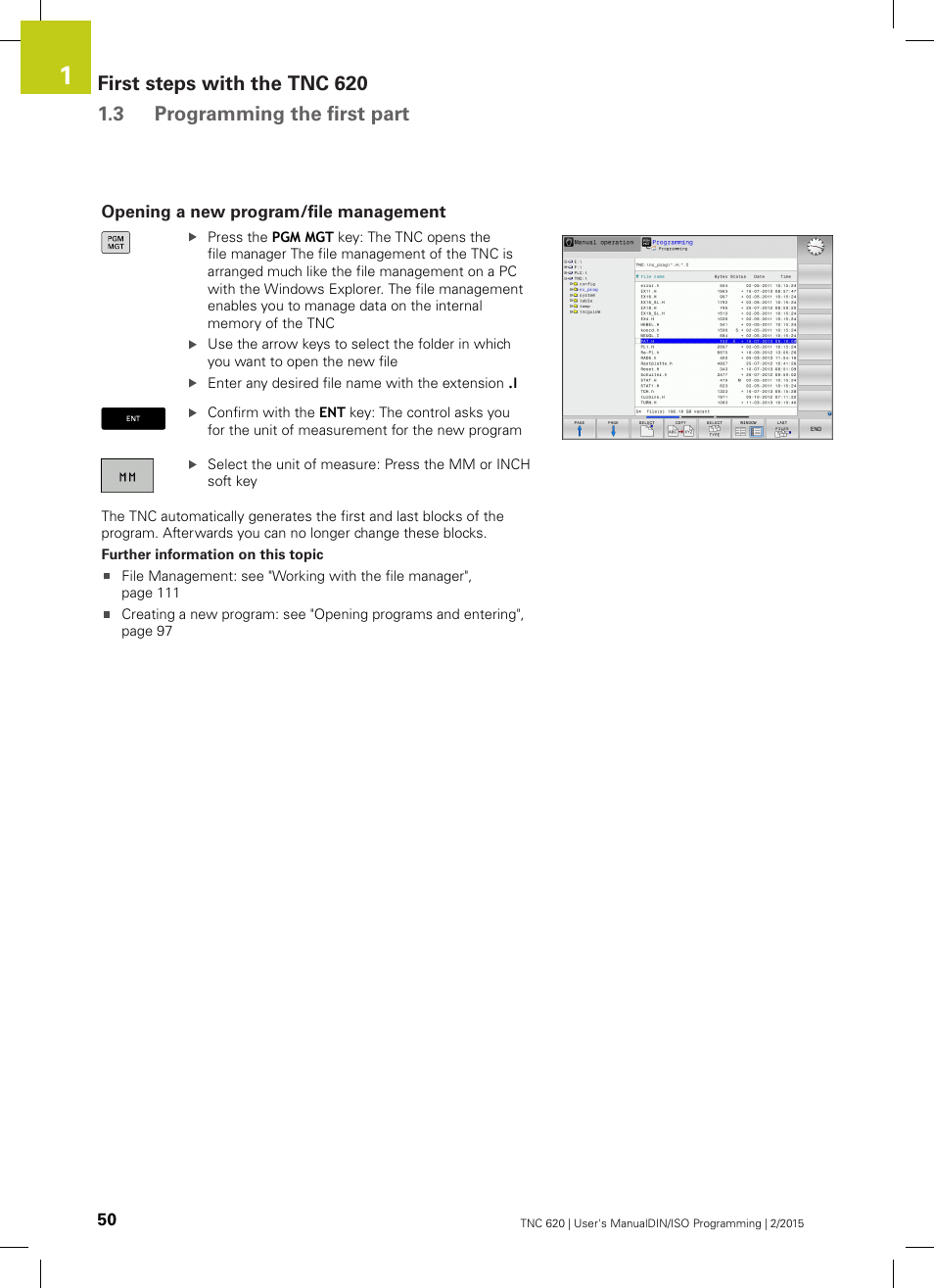 Opening a new program/file management | HEIDENHAIN TNC 620 (81760x-02) ISO programming User Manual | Page 50 / 629