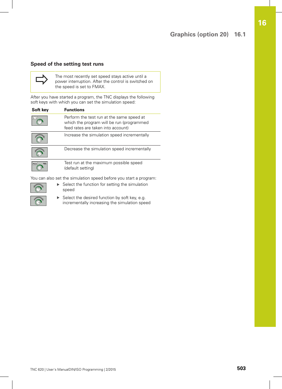 Speed of the setting test runs, See "speed of the setting test | HEIDENHAIN TNC 620 (81760x-02) ISO programming User Manual | Page 503 / 629