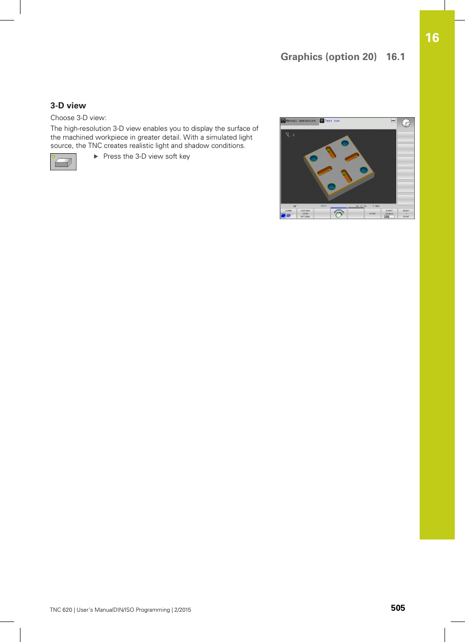 D view | HEIDENHAIN TNC 620 (81760x-02) ISO programming User Manual | Page 505 / 629